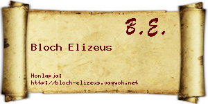 Bloch Elizeus névjegykártya